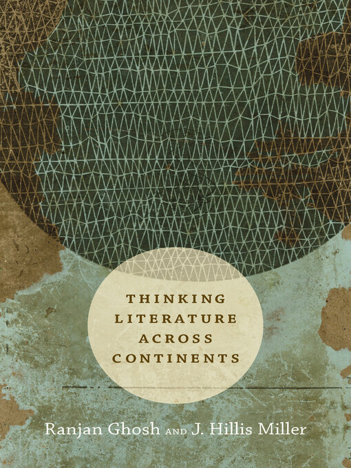 Title details for Thinking Literature across Continents by Ranjan Ghosh - Available